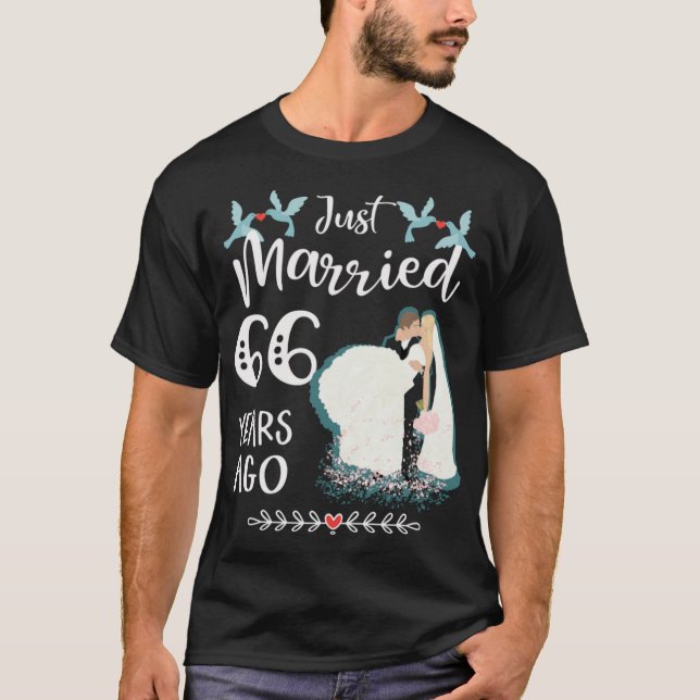 66th Wedding Anniversary Just Married 66 Years T-Shirt (Front)