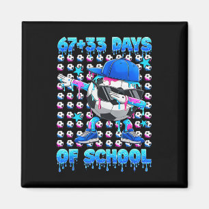 67+33 Days Of School Dab Soccer Boy 100 Soccer Ll Magnet