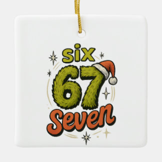 67, 6-7 meme, 6 7 funny, 67 christmas ceramic ornament