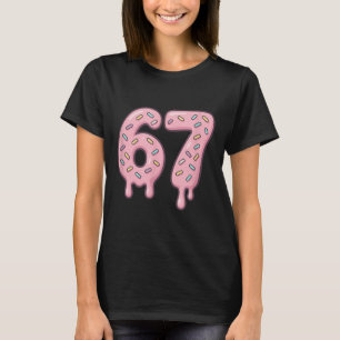 67 Alpha Slang Internet Meme Aura Energy T-Shirt