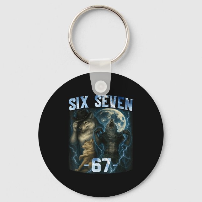 67 Alpha Wolf Meme Funny Graphic Tee Six Seven Hum Key Ring (Front)