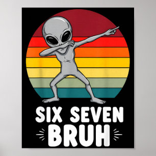 67 Animals Funny 67 Brainrot Youth Kids Alien 67 Poster