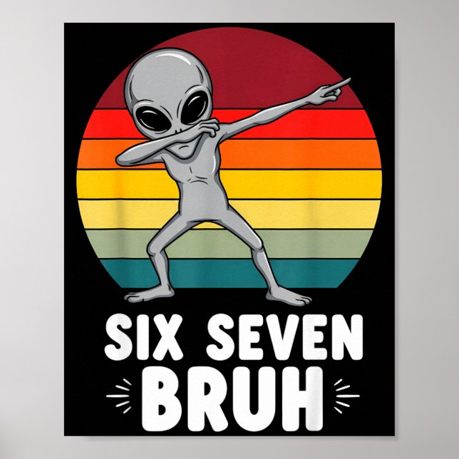 67 Animals Funny 67 Brainrot Youth Kids Alien 67  Poster (Front)