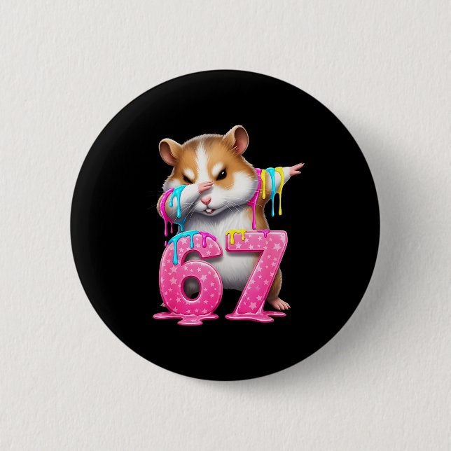 67 Animals Funny 67 Brainrot Youth Kids Hamster 67 6 Cm Round Badge (Front)