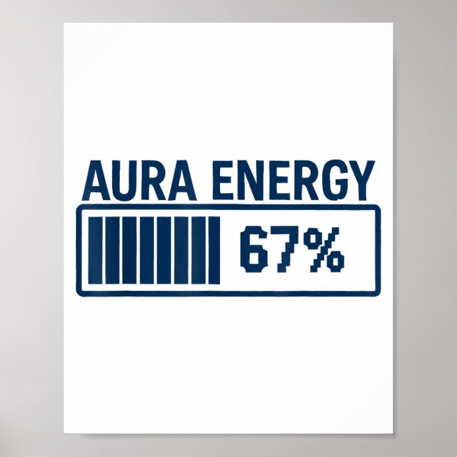 67 Aura At Six Seven Funny Meme Gen Alpha Slang  Poster (Front)