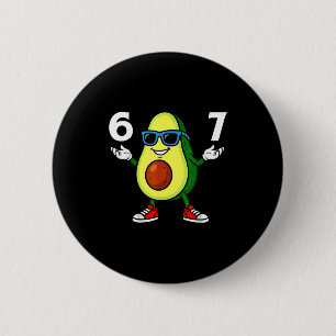 67 Avocado 6 7 Funny Cool Six Seven Meme Cartoon B 6 Cm Round Badge