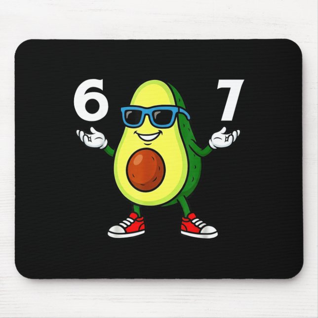 67 Avocado 6 7 Funny Cool Six Seven Meme Cartoon B Mouse Pad (Front)