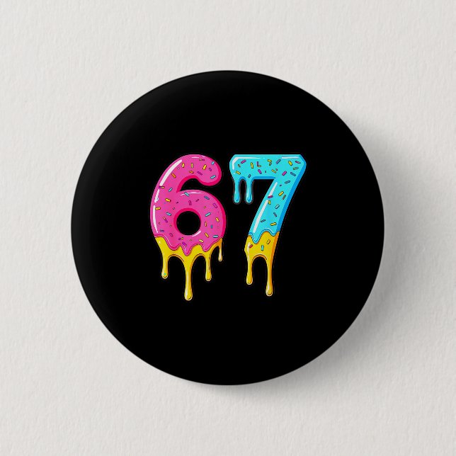 67 Baseball 101 Apparel Youth Drip Meme  6 Cm Round Badge (Front)