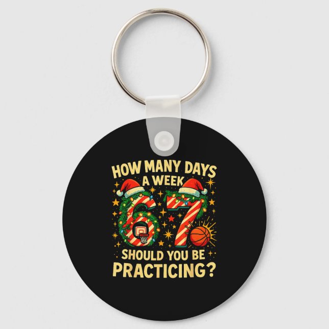 67 Basketball Christmas Funny Practice Meme Gift _ Key Ring (Front)