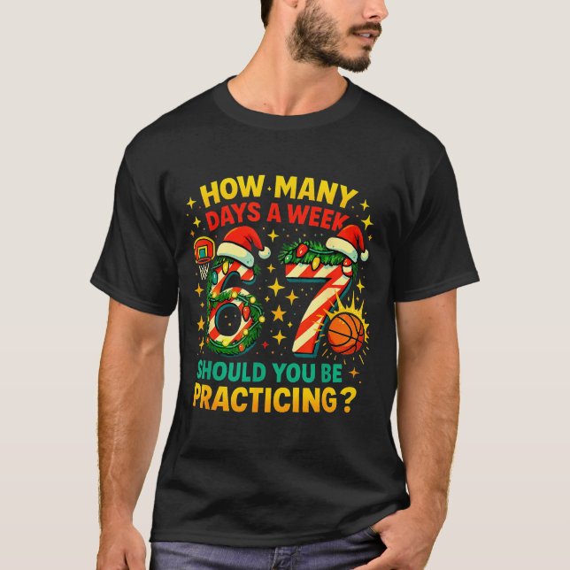 67 Basketball Christmas Funny Practice Meme Gift  T-Shirt (Front)