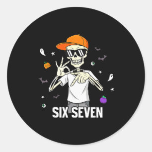 67 Boys Skeleton Funny Six Seven Gen Alpha Hallowe Classic Round Sticker