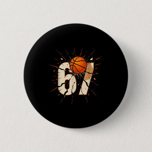 67 Brainrot Youth Basketball Drip - Funny Kids 67  6 Cm Round Badge