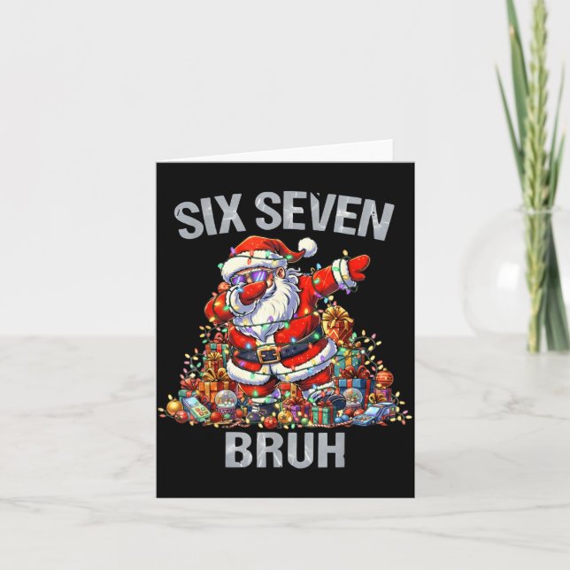 67 Bruh Christmas Six Seven Dabbing Santa 6 7 6-7  Card (Front)