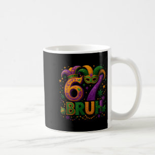67 Bruh Funny Mardi Gras Mask Beads Costume Design Coffee Mug