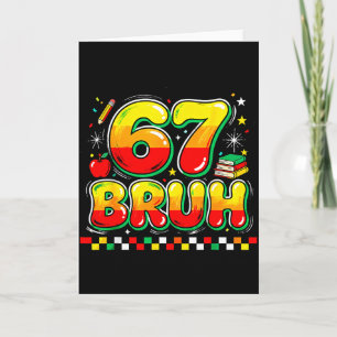 67 Bruh Funny Meme Retro School Humor Black Histor Card