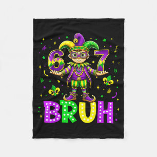 67 Bruh Meme Mardi Gras Fat Tuesday Happy Mardi Gr Fleece Blanket
