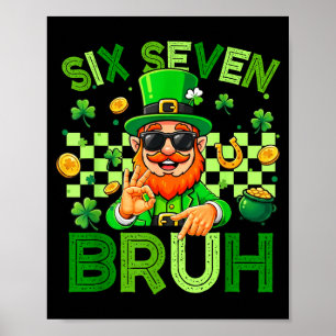 67 bruh st patricks day 6 7 meme 67 kids 67 boys poster