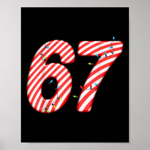 67 Candy Cane Xmas Six Seven Christmas Joke Funny  Poster