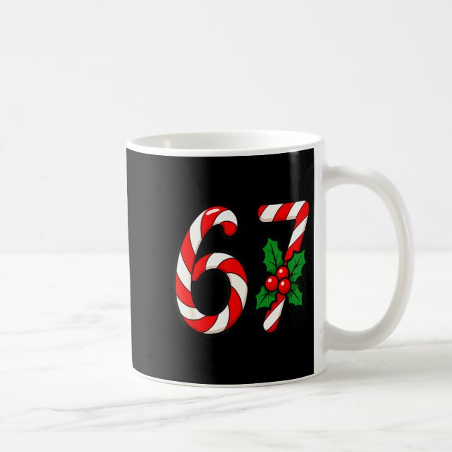 67 Candy Canes Funny Christmas Humor Meme Design  Coffee Mug (Right)