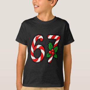 67 Candy Canes Funny Christmas Humor Meme Design  T-Shirt