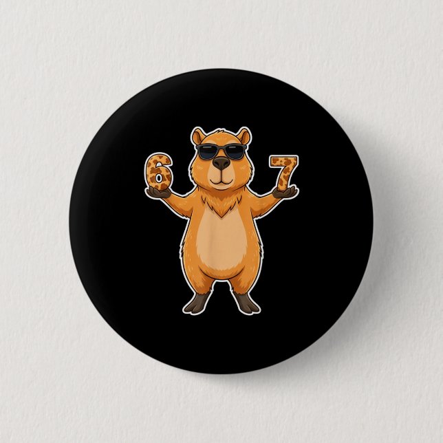 67 Capybara Sungles Gen Alpha Slang Funny Six Seve 6 Cm Round Badge (Front)