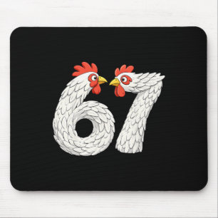 67 Chicken Meme Six Seven Funny Kids Teens Chicken Mouse Pad