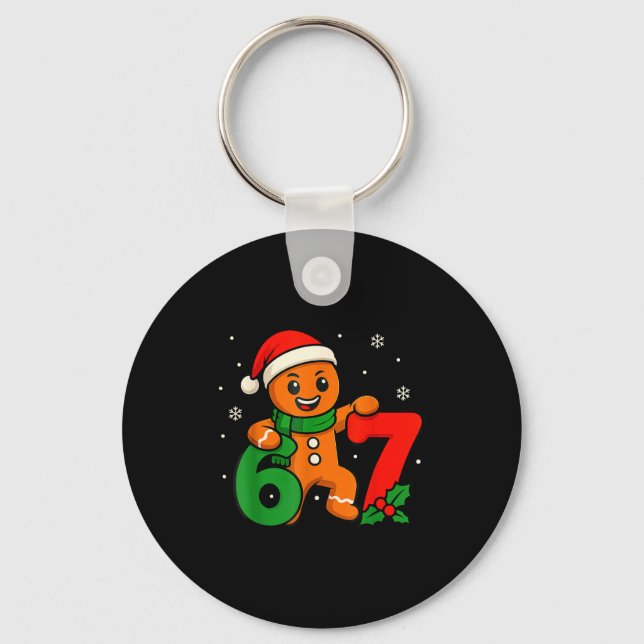 67 Christmas 6 7 Gingerbread 6-7 Meme Six Seven Bo Key Ring (Front)