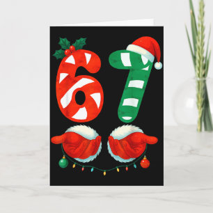 67 Christmas 6 7 Meme Cute Candy Cane 67 Meme Xmas Card