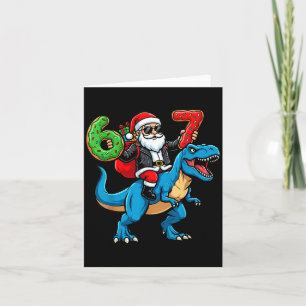 67 Christmas 6 7 Meme Funny Santa Six Seven Xmas B Card