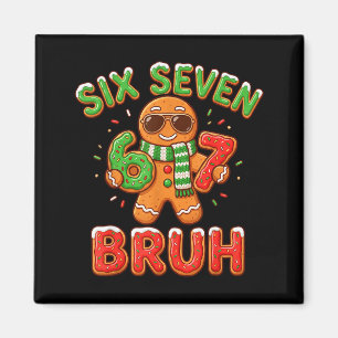 67 Christmas 6 7 Meme Gingerbread Man Xmas Pajamas Magnet