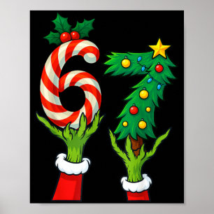 67 Christmas 6 7 Meme Hands Holiday Gen Alpha For  Poster