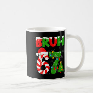 67 Christmas 6 7 Meme Pajamas 67 Bruh Slang Coffee Mug