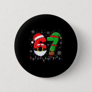 67 Christmas 6 7 Meme Pajamas Holiday Gen Alpha Sl Cm Round Badge