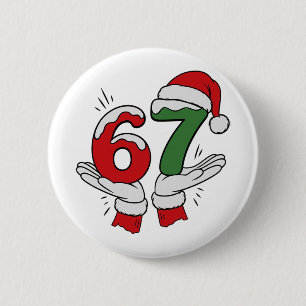 67 Christmas 6 7 Meme Pajamas Holiday Gen Alpha Sl Cm Round Badge