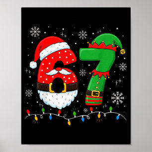 67 Christmas 6 7 Meme Pajamas Holiday Gen Alpha Sl Poster