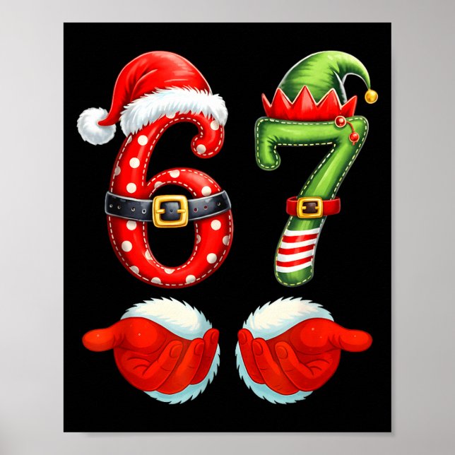 67 Christmas 6 7 Meme Pajamas Holiday Gen Alpha Sl Poster (Front)