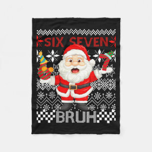 67 Christmas 6 7 Six Seven Bruh Xmas Santa Sweater Fleece Blanket