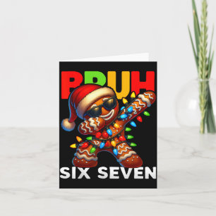 67 Christmas Bruh Funny 67 Gingerbread Dabbing Kid Card