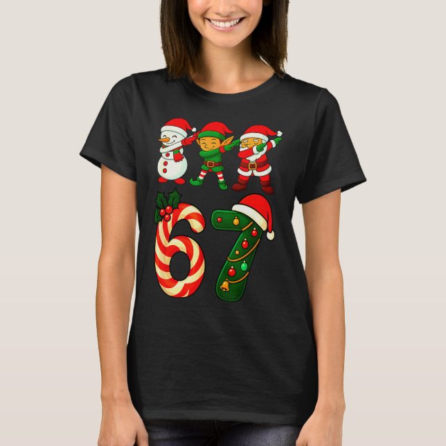 67 Christmas Dabbing Santa Elf Snowman Funny Six S T-Shirt (Front)