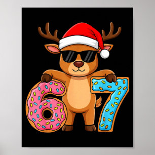 67 Christmas Funny 67 Meme Youth Kids Reindeer 67  Poster