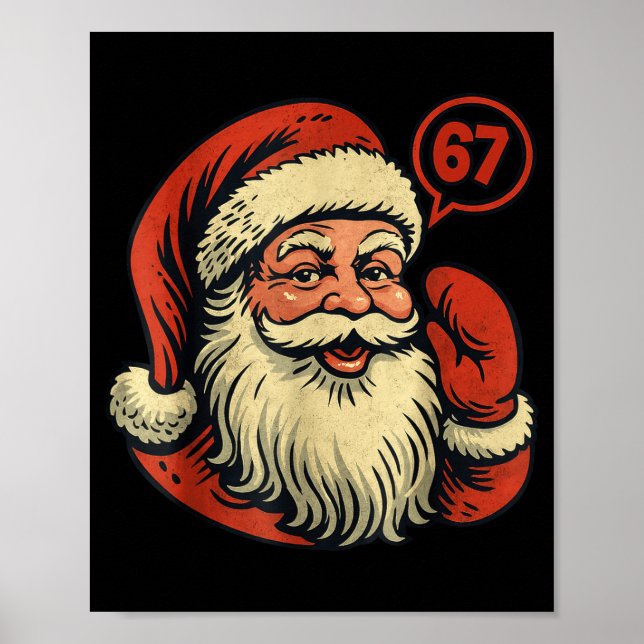 67 Christmas Funny Six Seven Meme 6_7 Shirt Santa  Poster (Front)