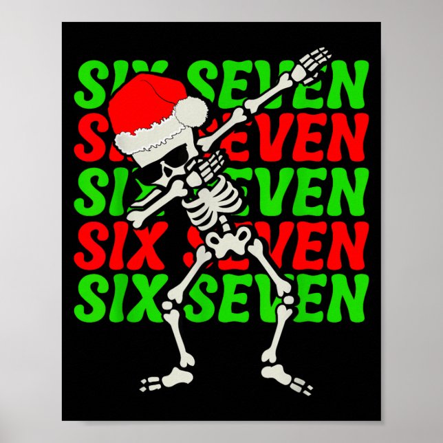 67 Christmas Funny Six Seven Meme Brainrot Dabbing Poster (Front)