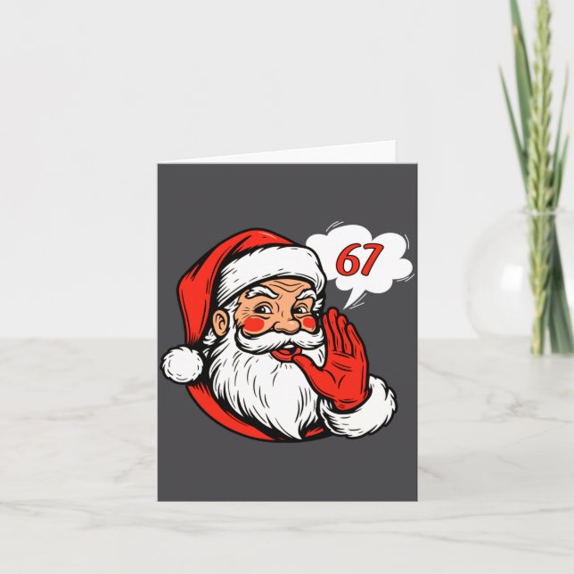 67 Christmas Funny Six Seven Meme Brainrot Santa C Card (Front)