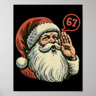 67 Christmas Funny Six Seven Meme Brainrot Santa C Poster