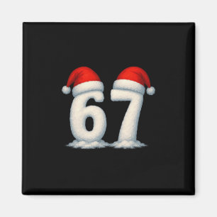 67 Christmas Holiday Snow Numbers 6 7 Meme Gen Alp Magnet