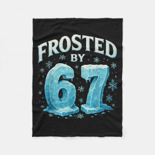 67 Christmas Ice Frost Cold 6 7 Internet Meme Xmas Fleece Blanket