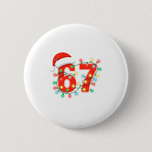 67 Christmas Lights Meme Saying 6 7 Costume Xmas L 6 Cm Round Badge