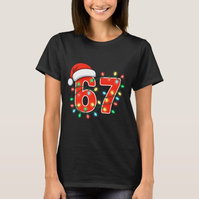 67 Christmas Lights Meme Saying 6 7 Costume Xmas L T-Shirt (Front)