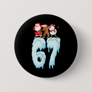 67 Christmas Meme 6 7 Numbers Six Seven Funny Kids Cm Round Badge