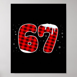 67 Christmas Meme 6 7 Numbers Six Seven Funny Xmas Poster